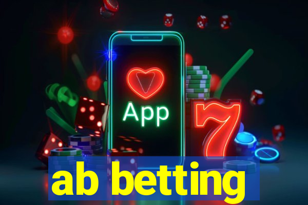 ab betting