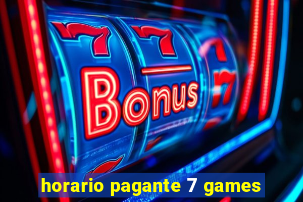 horario pagante 7 games