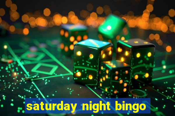 saturday night bingo