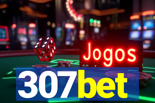 307bet