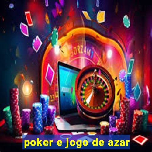 poker e jogo de azar