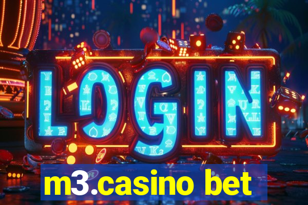 m3.casino bet