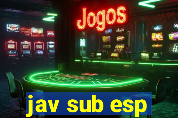 jav sub esp