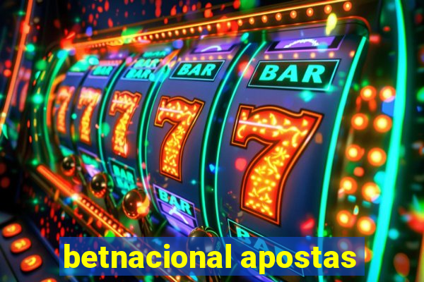 betnacional apostas