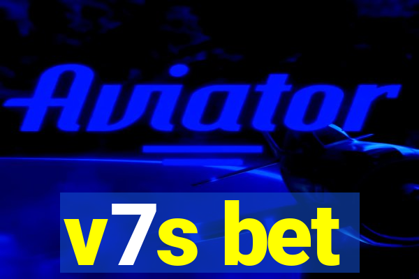 v7s bet