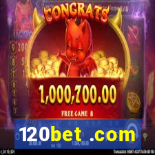 120bet .com