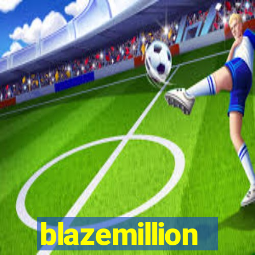 blazemillion