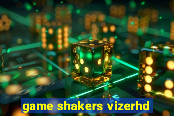 game shakers vizerhd