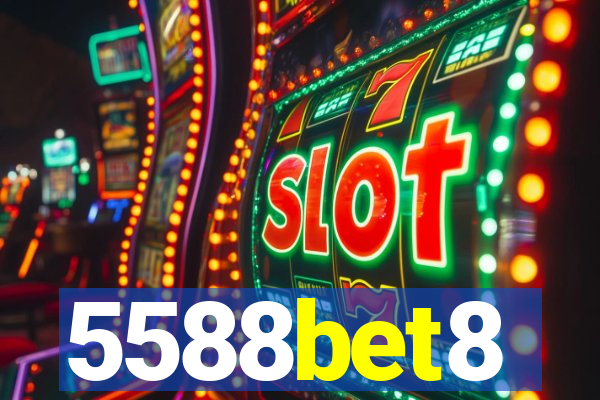 5588bet8