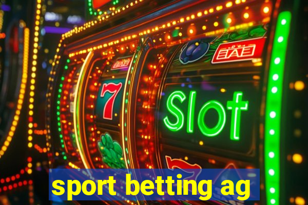 sport betting ag