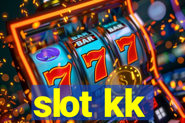 slot kk