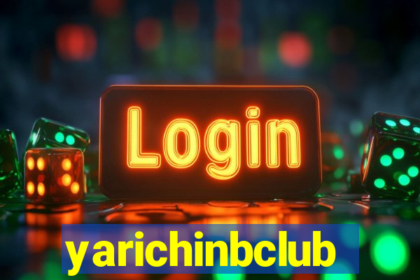 yarichinbclub