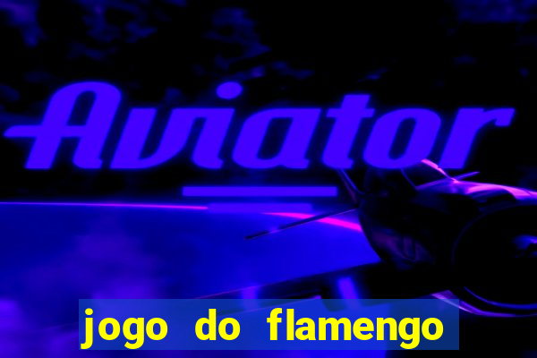 jogo do flamengo online multi