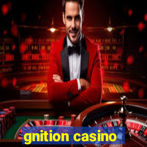 gnition casino