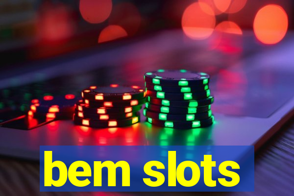 bem slots