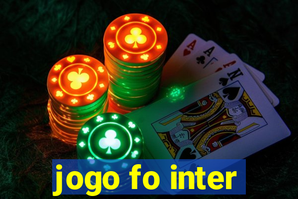 jogo fo inter