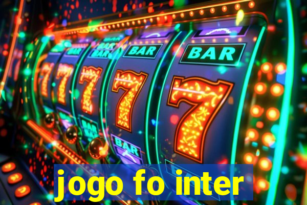 jogo fo inter