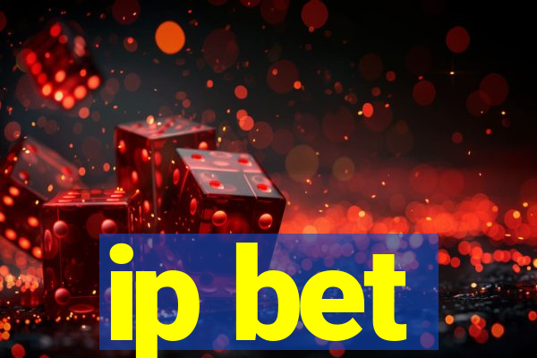 ip bet