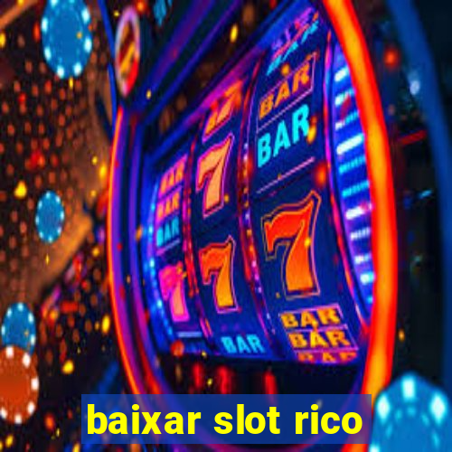 baixar slot rico