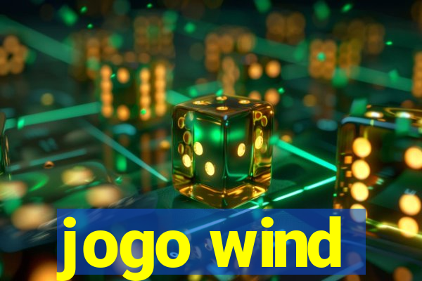 jogo wind