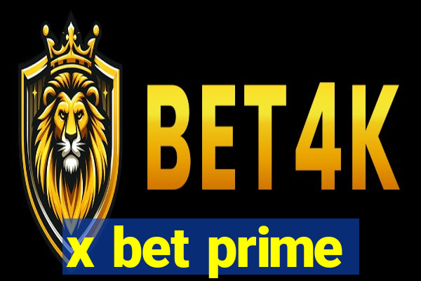 x bet prime