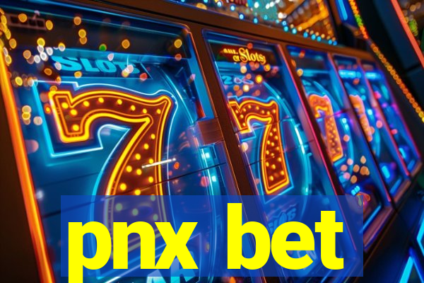 pnx bet