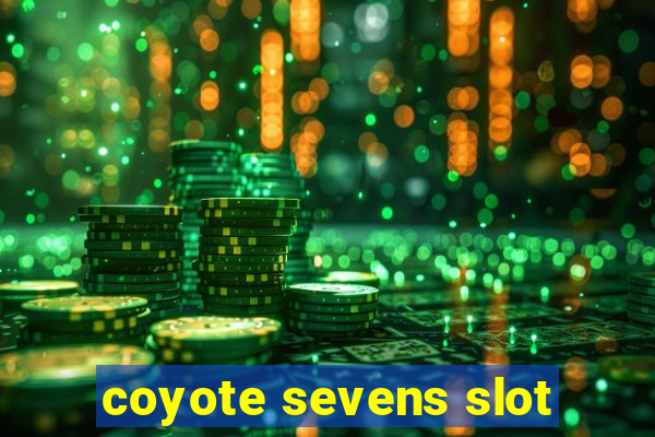 coyote sevens slot