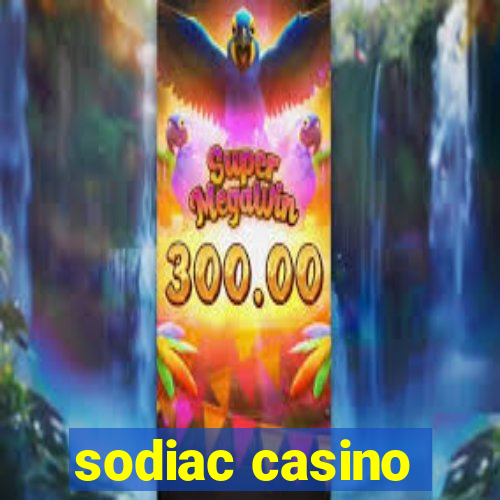 sodiac casino