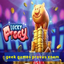 geek games provas enem