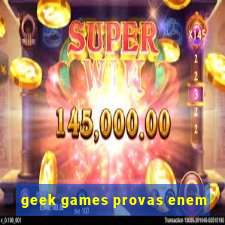 geek games provas enem