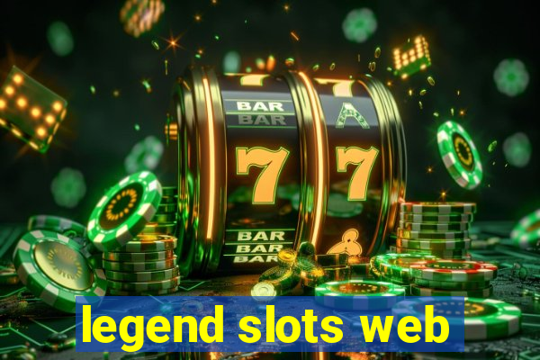 legend slots web