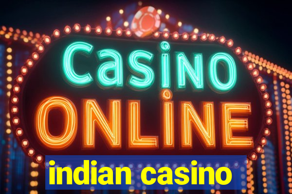 indian casino