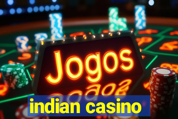 indian casino