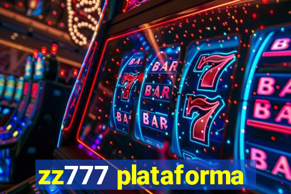 zz777 plataforma