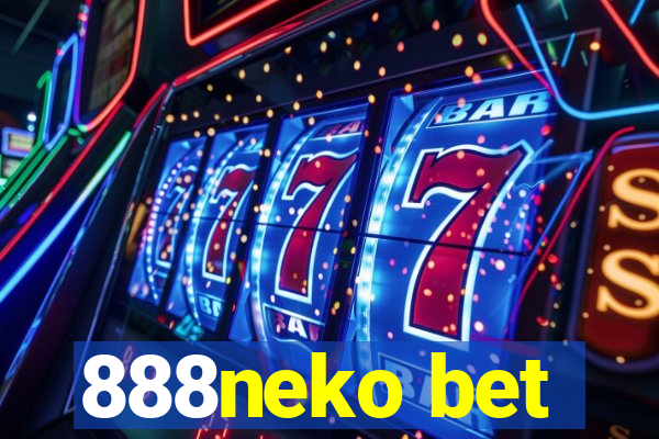 888neko bet