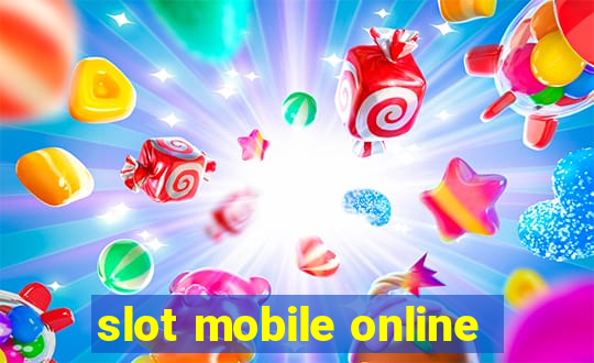 slot mobile online