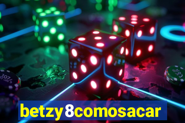 betzy8comosacar