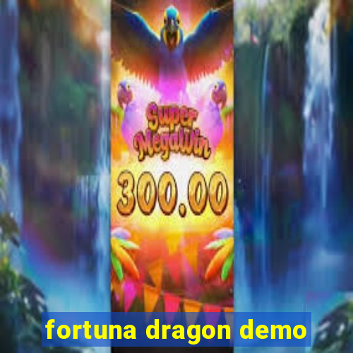 fortuna dragon demo