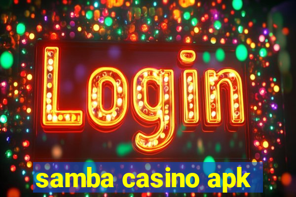 samba casino apk