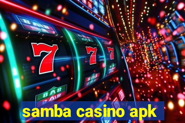 samba casino apk