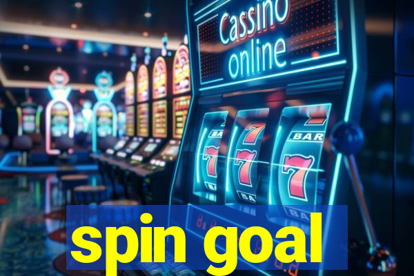 spin goal