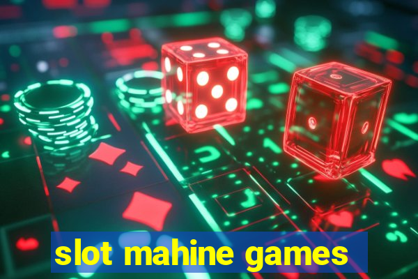 slot mahine games