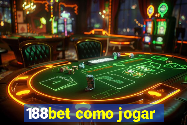 188bet como jogar