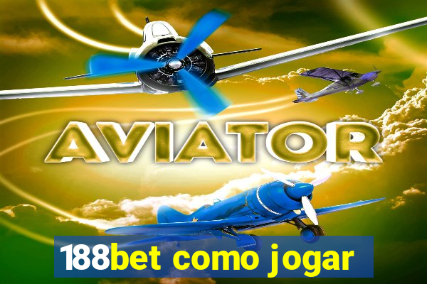 188bet como jogar