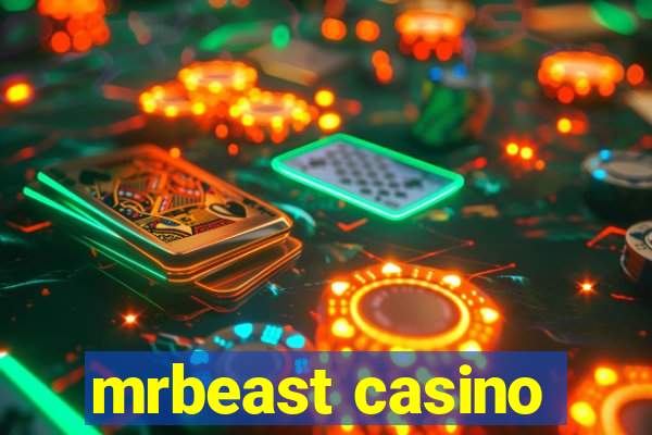 mrbeast casino