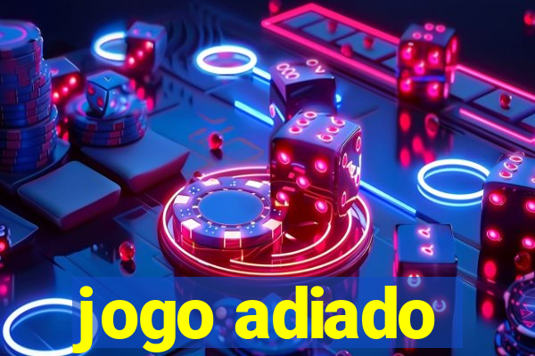 jogo adiado