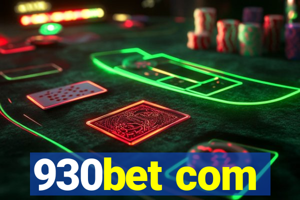 930bet com