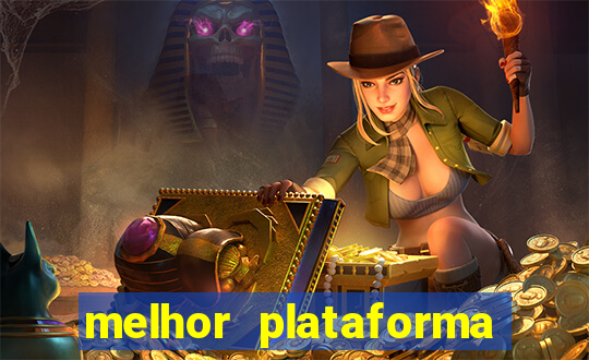 melhor plataforma de jogos de aposta