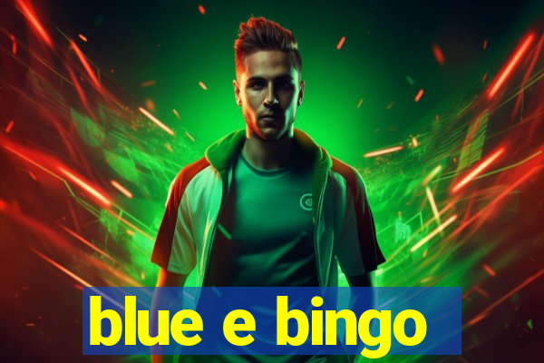 blue e bingo