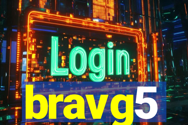 bravg5